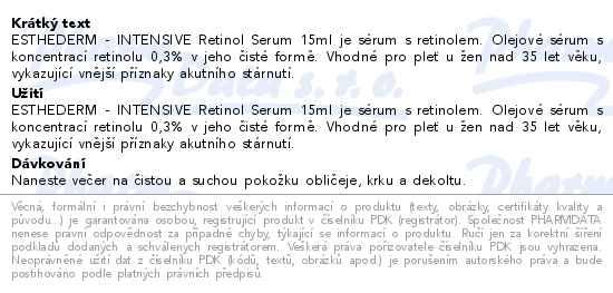 Dal informace o zbo INSTITUT ESTHEDERM INTENSIVE RETINOL 